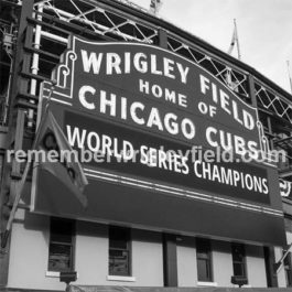 2016 Wrigley Field World Series Champions Marquee